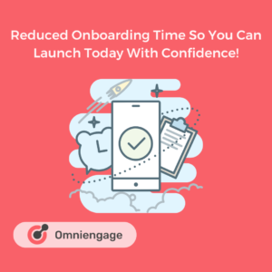Reduce Onboarding Time