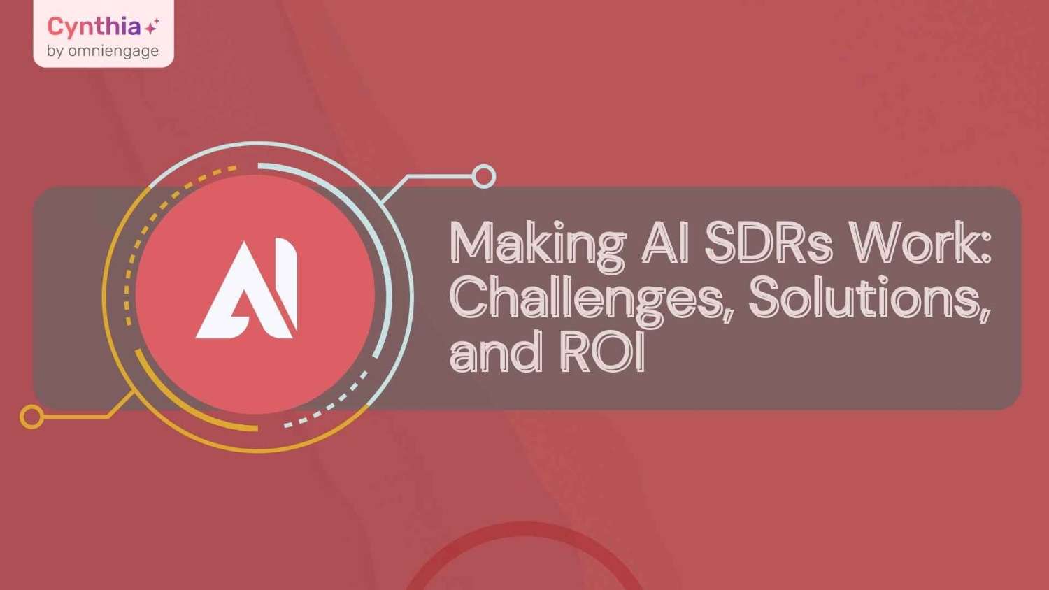 AI SDR Challenges Making AI Work