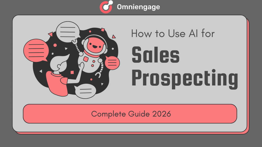 How to Use AI for Sales Prospecting: Complete Guide 2026